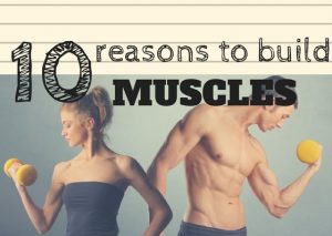 build muscles